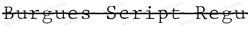 Burgues Script Regul字体转换